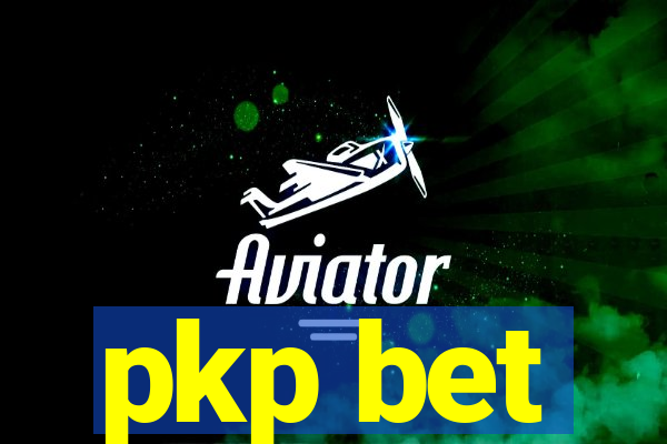 pkp bet