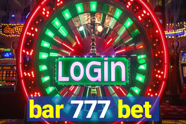 bar 777 bet