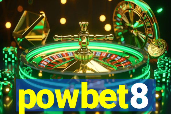 powbet8