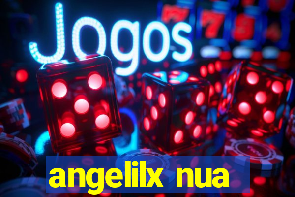 angelilx nua