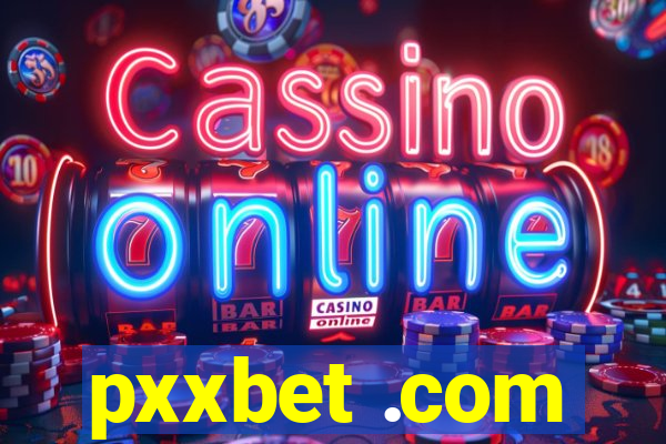 pxxbet .com