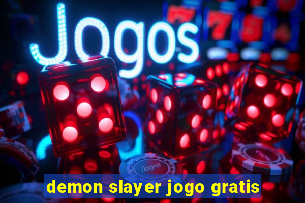 demon slayer jogo gratis