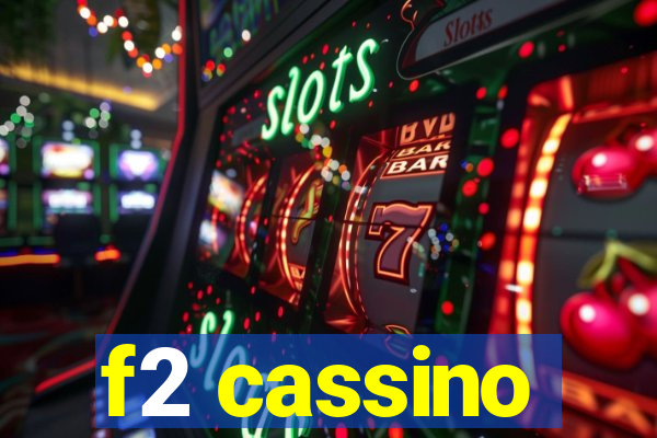 f2 cassino