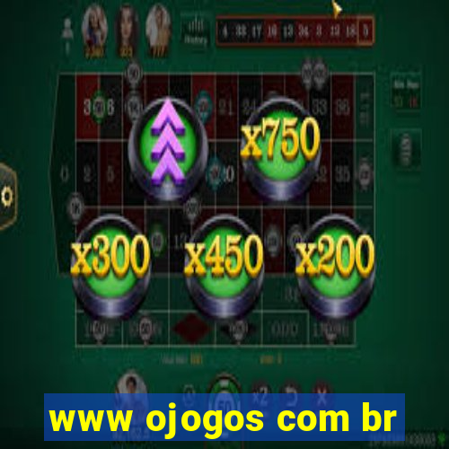 www ojogos com br