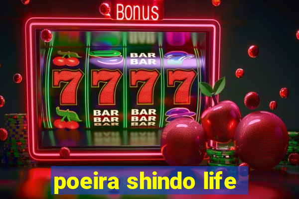 poeira shindo life