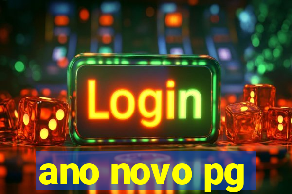 ano novo pg