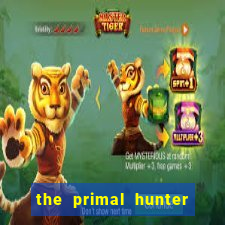 the primal hunter pt br