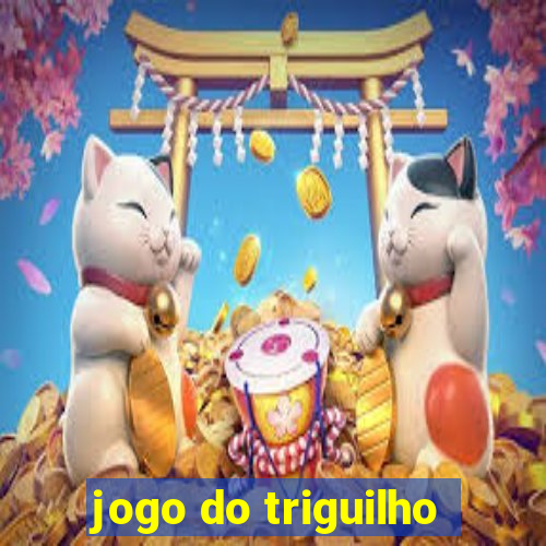 jogo do triguilho