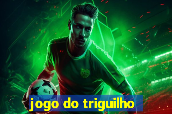 jogo do triguilho