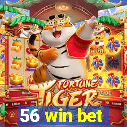 56 win bet