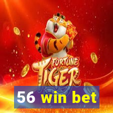 56 win bet