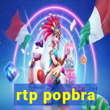 rtp popbra