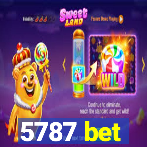 5787 bet