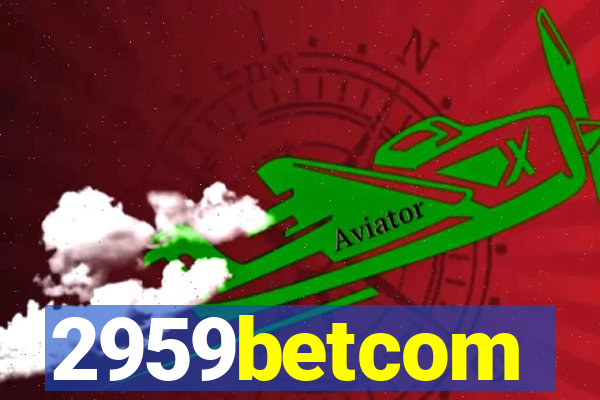 2959betcom