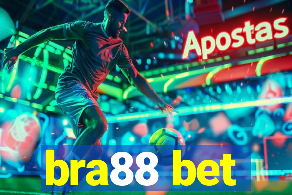 bra88 bet