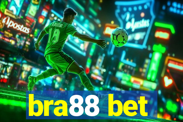 bra88 bet