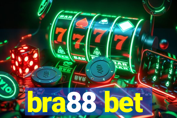 bra88 bet