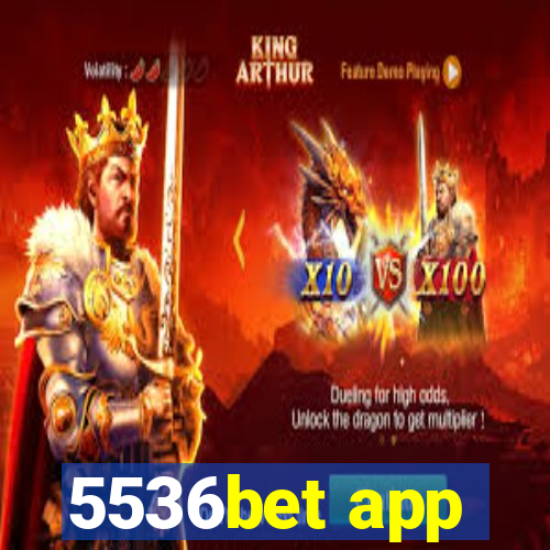 5536bet app