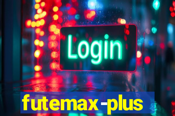 futemax-plus