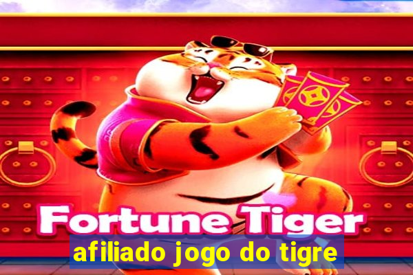 afiliado jogo do tigre