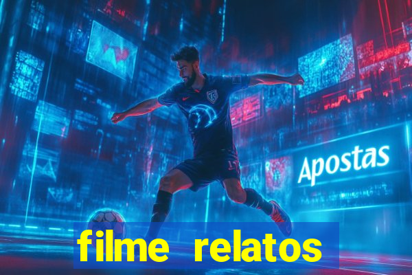 filme relatos selvagens completo dublado