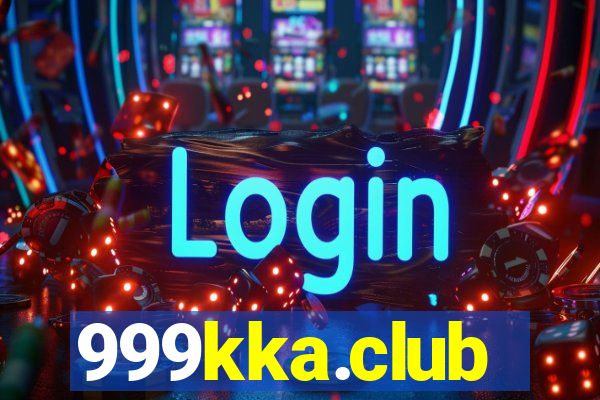 999kka.club