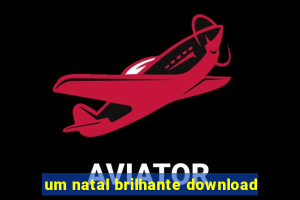 um natal brilhante download