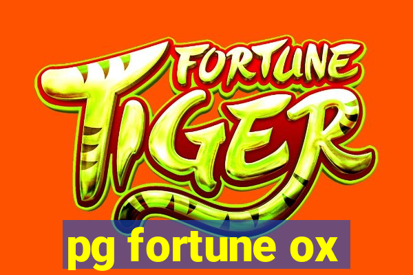 pg fortune ox