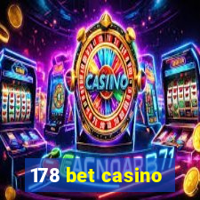 178 bet casino