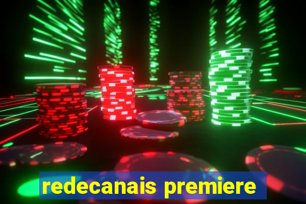 redecanais premiere