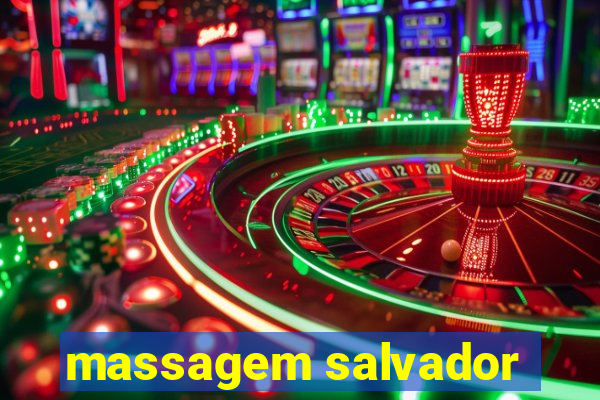 massagem salvador