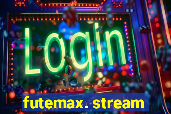 futemax. stream