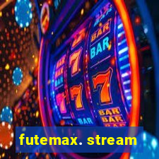 futemax. stream