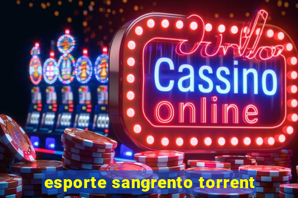 esporte sangrento torrent