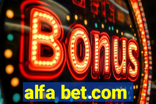 alfa bet.com