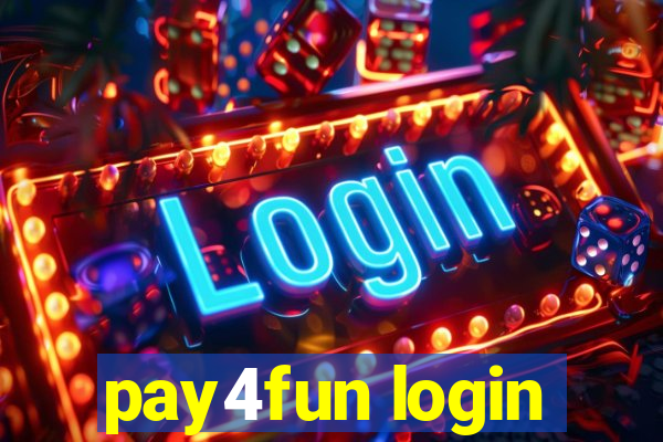 pay4fun login