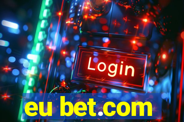 eu bet.com