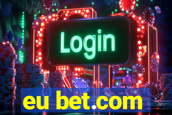 eu bet.com