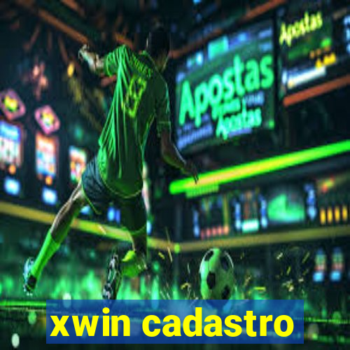 xwin cadastro