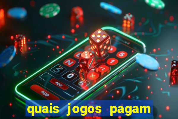 quais jogos pagam de verdade