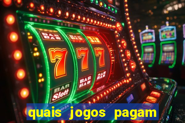 quais jogos pagam de verdade