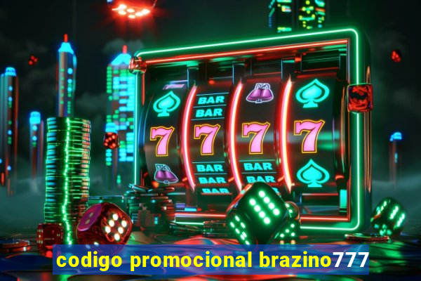 codigo promocional brazino777