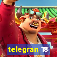 telegran 18