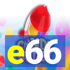 e66