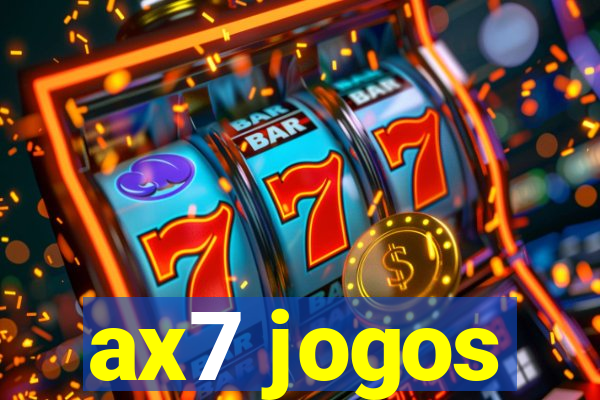 ax7 jogos