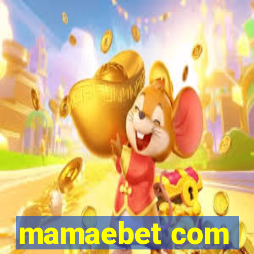 mamaebet com