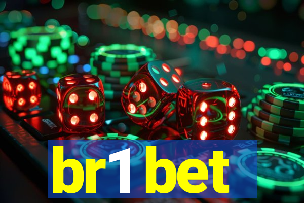 br1 bet