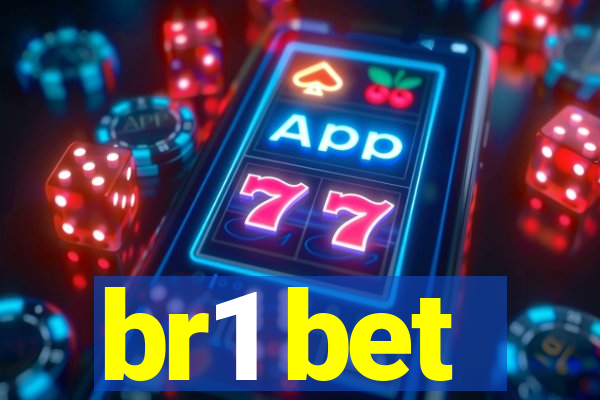 br1 bet