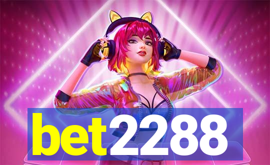 bet2288