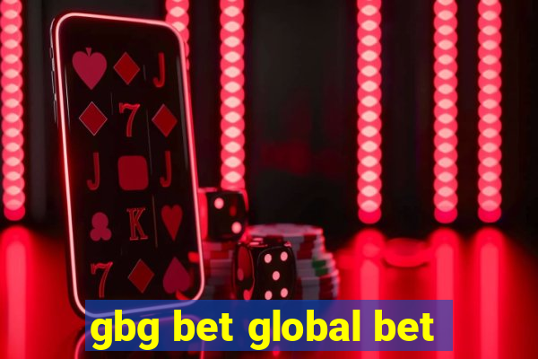 gbg bet global bet